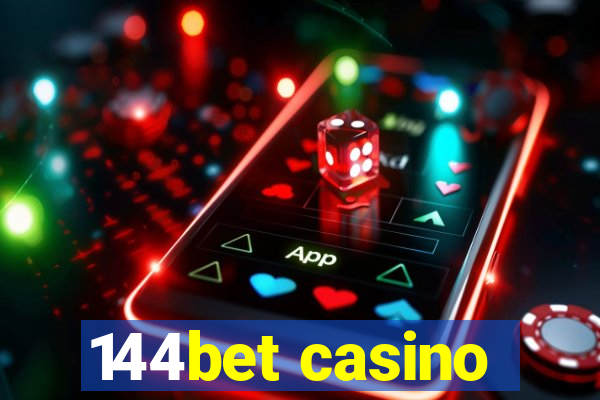 144bet casino